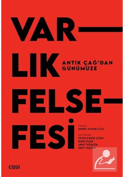 Antik Çağ'dan Günümüze Varlık Felsefesi / Kolektif