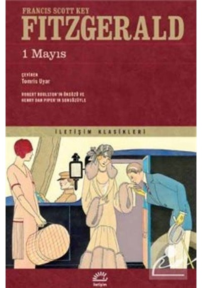 1 Mayıs - İletişim Klasikleri - F. Scott Fitzgerald - İletişim Yayınları