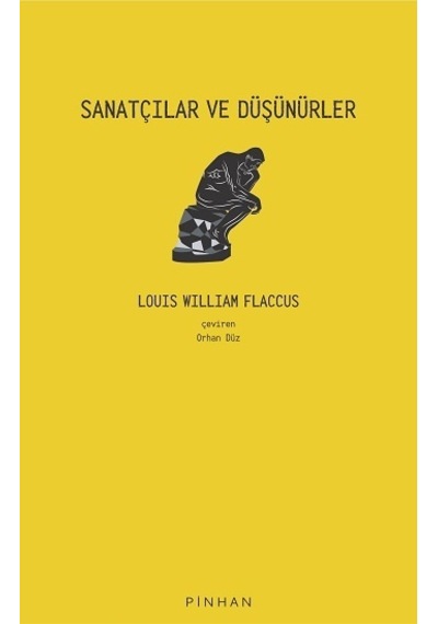 Sanatçılar ve Düşünürler - Louis William Flaccus - Pinhan Yayıncılık
