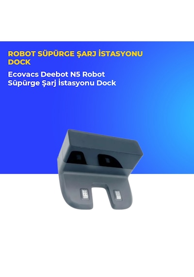 Ecovacs Deebot N5 Robot Süpürge Şarj İstasyonu Dock