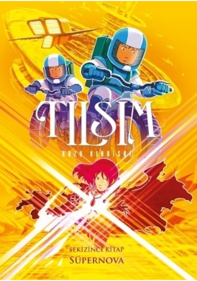 Tılsım 8.Kitap-Süpernova - Kazu Kibusihi - Desen Yayınları