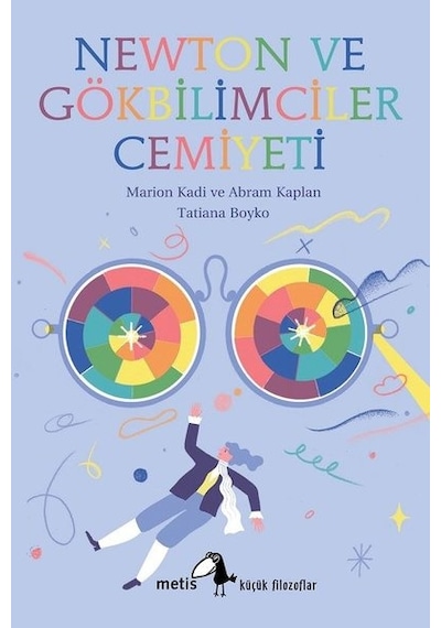 Newton ve Gökbilimciler Cemiyeti - Abram Kaplan - Metis Yayınları
