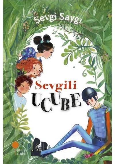 Sevgili Ucube - Sevgi Saygı - Günışığı Kitaplığı