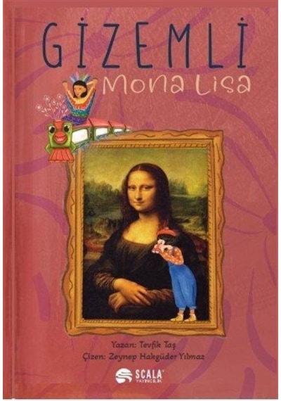 Gizemli Mona Lisa / Tevfik Taş
