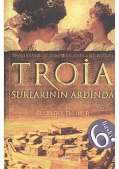 Troia Surlarının Ardında - Clemence Mclaren - Günışığı Kitaplığı