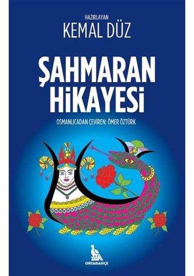 Şahmaran Hikayesi- Orta Bahçe Yayınları