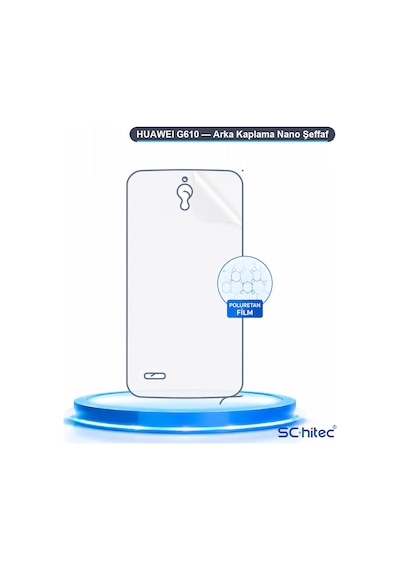 Schitec Huaweı G610 Uyumlu Arka Yüzey Hidrojel Koruyucu Film 31568652