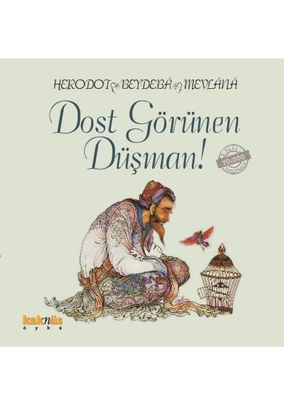 Dost Görünen Düşman - Beydeba -  Herodotos - Kaknüs Yayınları