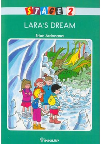 Lara's Dream-Stage 2 - Ertan Ardanancı - İnkılap Kitabevi