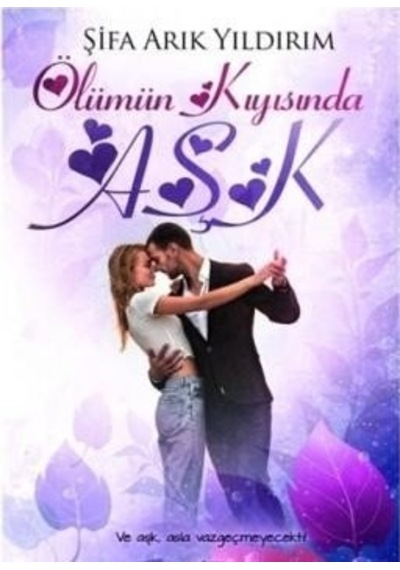 Ölümün Kıyısında Aşk