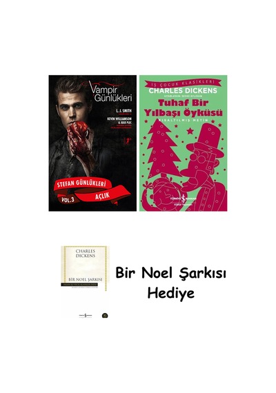 Vampir Günlükleri - Stefan Günlükleri Vol. 3 Açlık + Tuhaf Bir Yılbaşı Öyküsü + Bir Noel Şarkısı