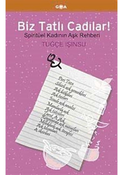 Biz Tatlı Cadılar! - Tuğçe Işınsu - Goa