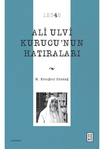Ali Ulvi Kurucu Nun Hatıraları Sku: Smgstk33dc4f8e69