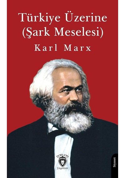Türkiye Üzerine Şark Meselesi