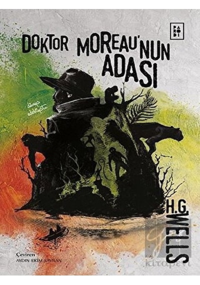 Doktor Moreau'nun Adası - Herbert George Wells - Parodi Yayınları