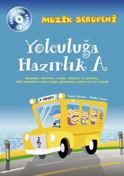 Müzik Serüveni Yolculuğa Hazırlık A - Övünç Yaman - Porte Müzik Eğitim Yayınları