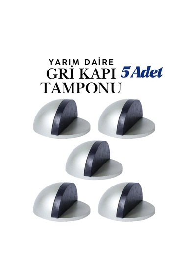 5 Adet Gri Yarım Daire Yapışkanlı Kapı Tamponu Kapı Stoperi Metal Kapı Stopu Durdurucu