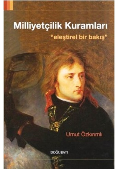 Milliyetçilik Kuramları Umut Özkırımlı 487323277