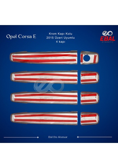 Ebal Otomotiv Opel Corsa E Kapı Kolu 2015 Sonrası Paslanmaz Krom Çelik