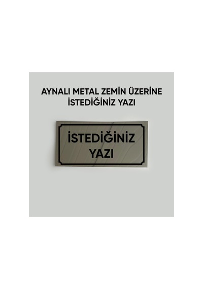 Aynalı Aluminyum Kapı İsimliği İstediğiniz Yazıyı Yazdırabilirsiniz Arkası Yapışkanlı 10x20 Cm