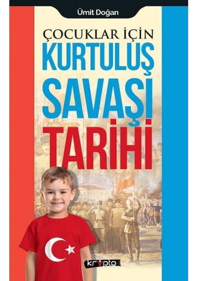 Çocuklar Için-Kurtuluş Savaşı Tarihi