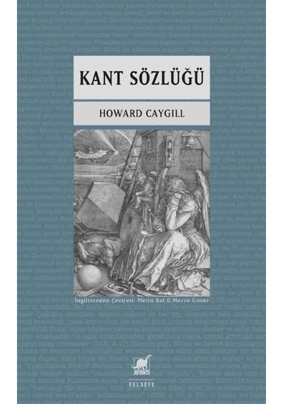 Kant Sözlu Ğu / Howard Caygill