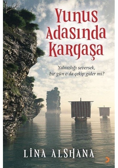 Yunus Adasında Kargaşa - Lina Alshana - Cinius