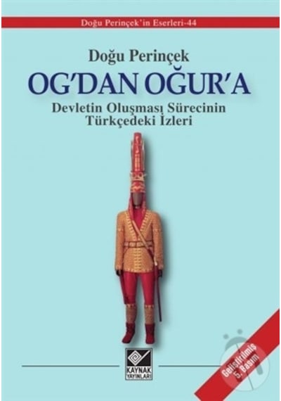 Og'dan Oğur'a - Doğu Perinçek - Kaynak Yayınları