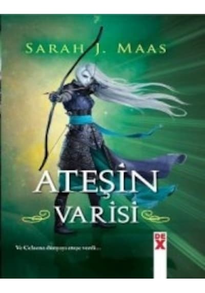 Cam Şato 3: Ateşin Varisi - Hc - Sarah J. Maas - DEX