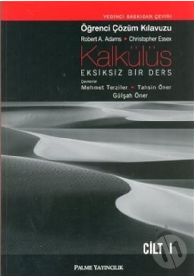 Palme Kalkülüs Eksiksiz Bir Ders Öğrenci Çözüm Klavuzu Cilt I