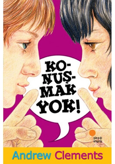 Konuşmak Yok Andrew Clements Günışığı Yayınları