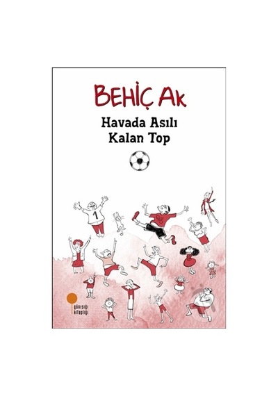 Günışığı Yayınları Havada Asılı Kalan Top