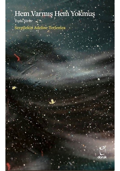 Hem Varmış Hem Yokmuş / Serpilekin Adelina Terlemez