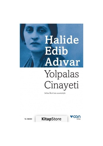 Kitapstore Yolpalas Cinayeti / Halide Edib Adıvar