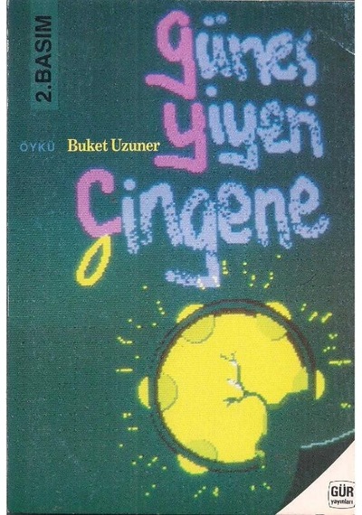 Güneş Yiyen Çingene - Buket Uzuner 2. El