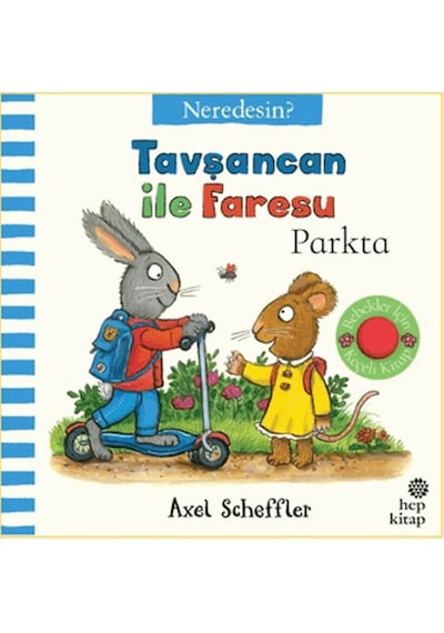 Tavşancan İle Faresu Parkta - Neredesin