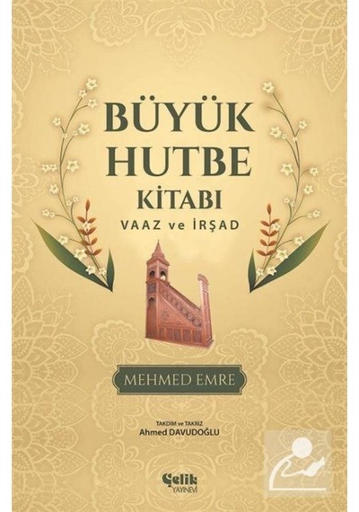 Büyük Hutbe Kitabı / Mehmed Emre 9789757161400