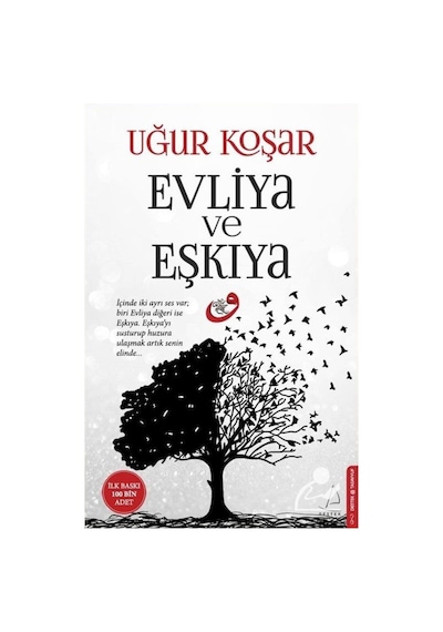 Evliya ve Eşkiya / Uğur Koşar 9786053113911