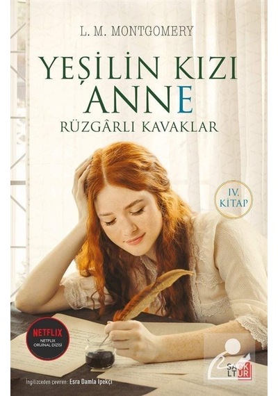 Yeşilin Kızı Anne - Rüzgarlı Kavaklar / L. M. Montgomery