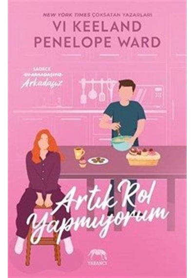Artık Rol Yapmıyorum / Vi Keeland