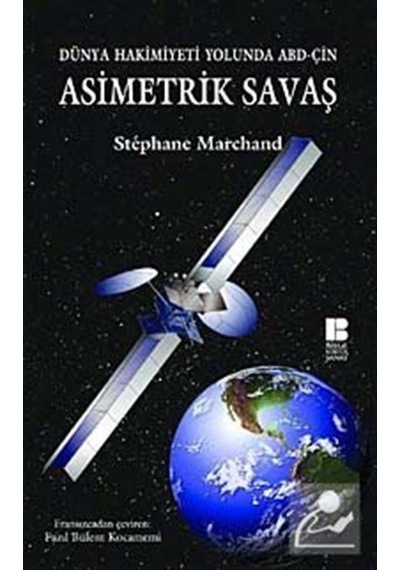 Asimetrik Savaş - Stephane Marchand - Bilge Kültür Sanat