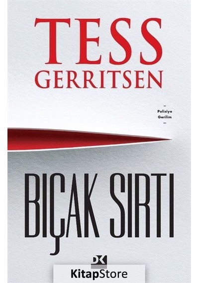 Bıçak Sırtı / Tess Gerritsen