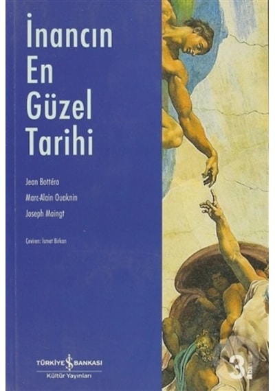 -İnancın En Güzel Tarihi - Jean Bottero