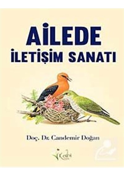 Ailede İletişim Sanatı - Candemir Doğan - Kalbi Kitaplar