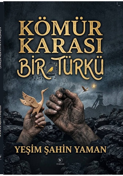 Kömür Karası Bir Türkü - 910150353