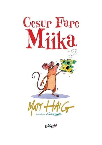 Cesur Fare Miika - Matt Haig - Pogo