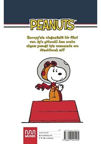 Peanuts - Snoopy, Ay A Giden İlk Köpek : Peanuts: İlk Okuma Kitaplarım