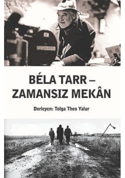 Bela Tarr Zamansız Mekan Agora Kitaplığı