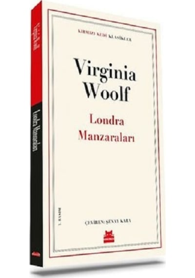 Londra Manzaraları - Kırmızı Kedi Klasikler - Virginia Woolf - Kırmızı Kedi