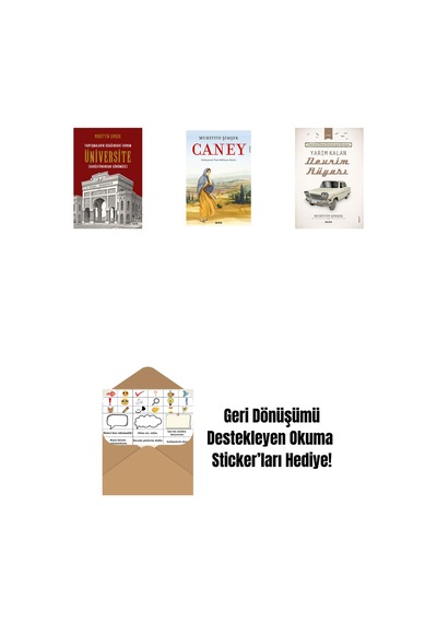 Tartışmaların Odağındaki Kurum Üniversite + Caney + Yarım Kalan Devrim Rüyası + Okuma Sticker'ları